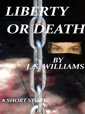 cover image of Liberty Or Death